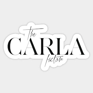 The Carla Factor Sticker